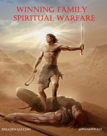 WINNING FAMILY SPIRITUAL WARFARE