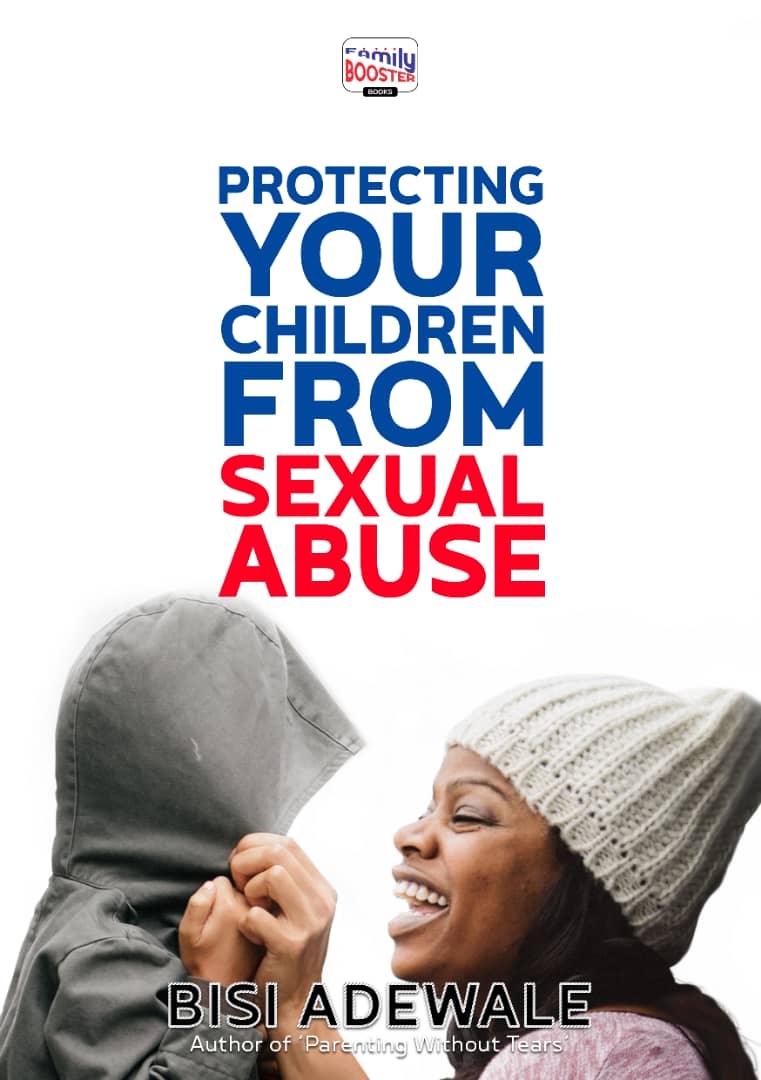 PROTECTING YOUR CHILDREN FROM SEXUAL ABUSE